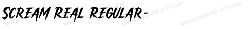 Scream Real Regular字体转换